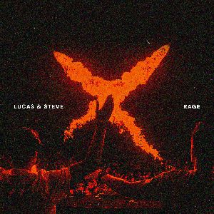 Lucas & Steve — Rage