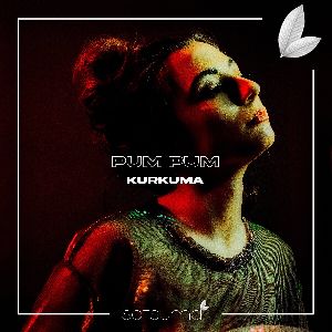 Kurkuma — Pum Pum (Original Mix)