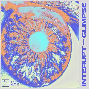 INTERUPT — Glimpse