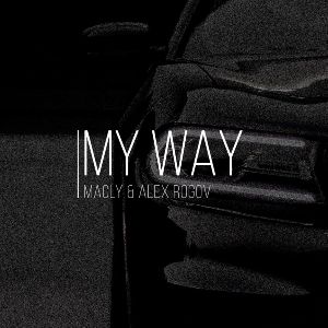 Macly & Alex Rogov — My Way