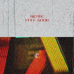 Biomic — Feel Good