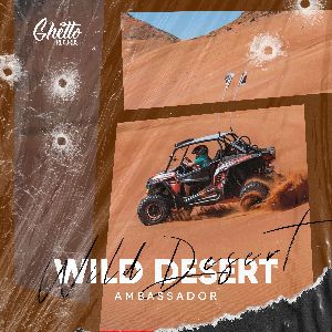 Ambassador — Wild Desert