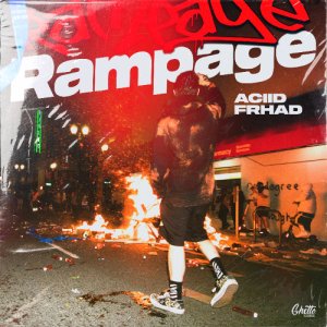 ACIID & FRHAD — Rampage