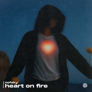 Nofsky — Heart On Fire
